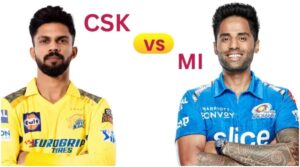 CSK vs MI IPL 2025 Match :