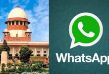 Photo of सुप्रीम कोर्ट ने WhatsApp को लगाई फटकार, कहा नहीं मानना तो चले जाओ…